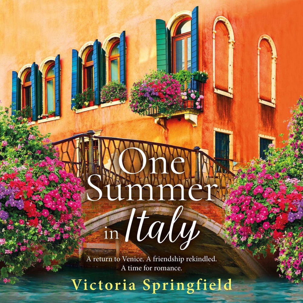 One Summer in Italy - A BRAND NEW romantic read, full of secrets and sunshine, from Victoria Springfield