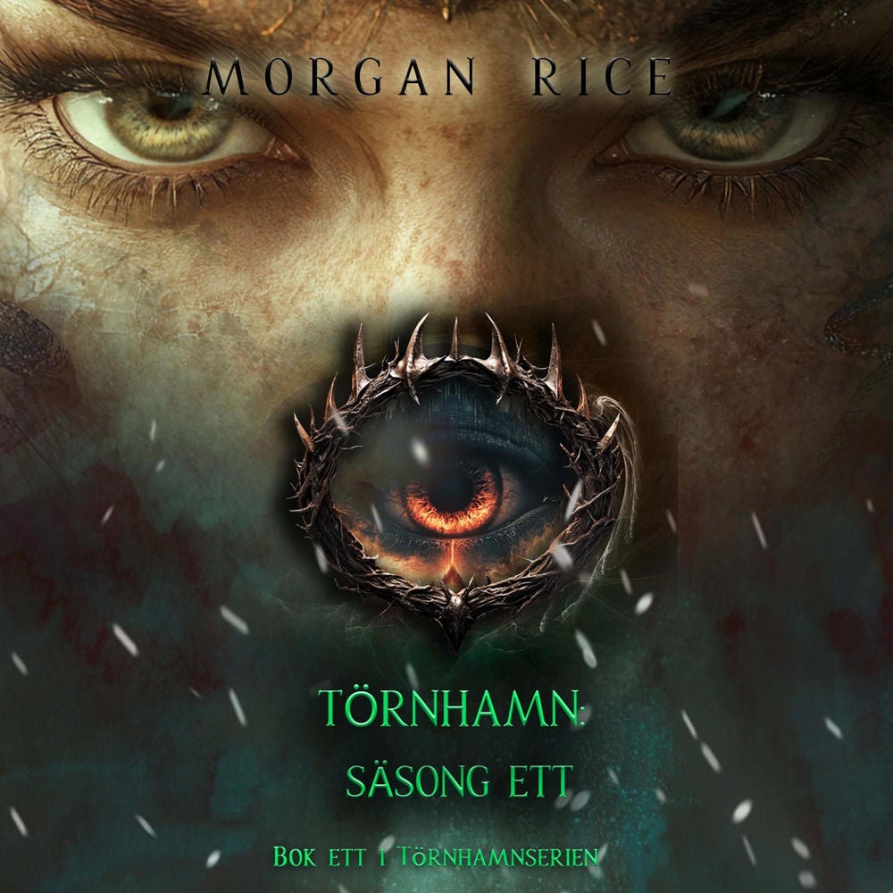 Törnhamn: Säsong ett (Bok ett i Törnhamnserien)