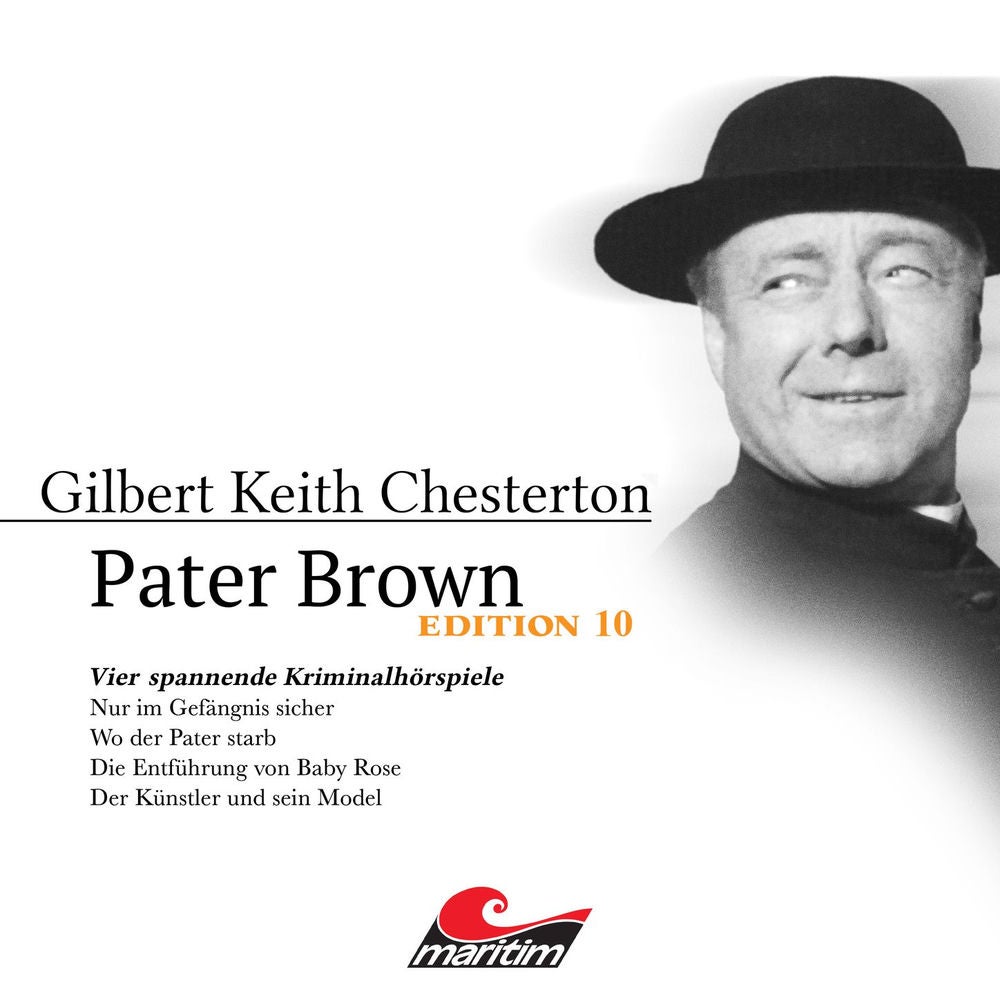 Edition 10: Vier Spannende Kriminalhörspiele - "Pater Brown"