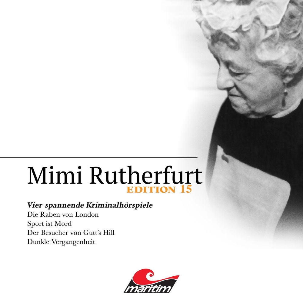 Vier Spannende Kriminalhörspiele - "Mimi Rutherfurt" Edition 15