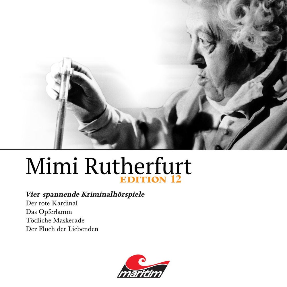 Vier Spannende Kriminalhörspiele - "Mimi Rutherfurt" Edition 12