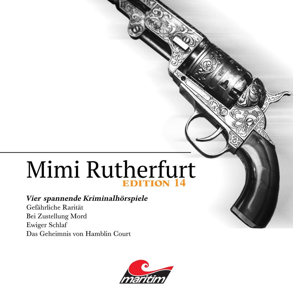 Vier Spannende Kriminalhörspiele - "Mimi Rutherfurt" Edition 14