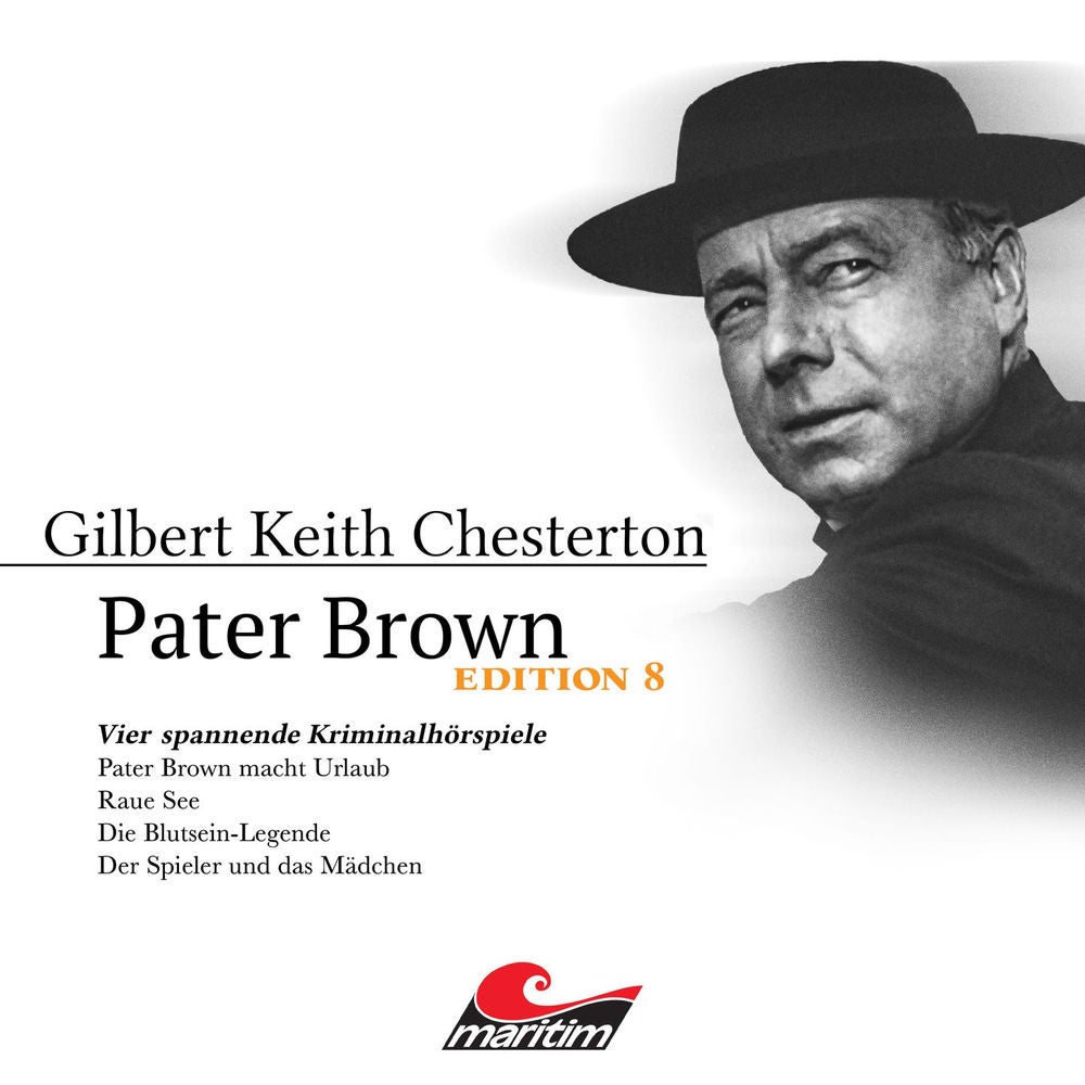 Edition 8: Vier Spannende Kriminalhörspiele - "Pater Brown"