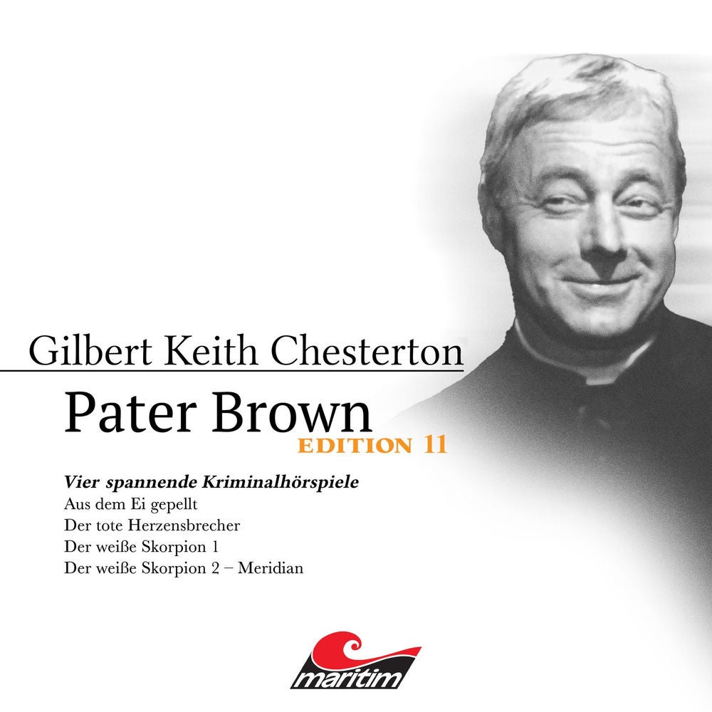 Edition 11: Vier Spannende Kriminalhörspiele - "Pater Brown"