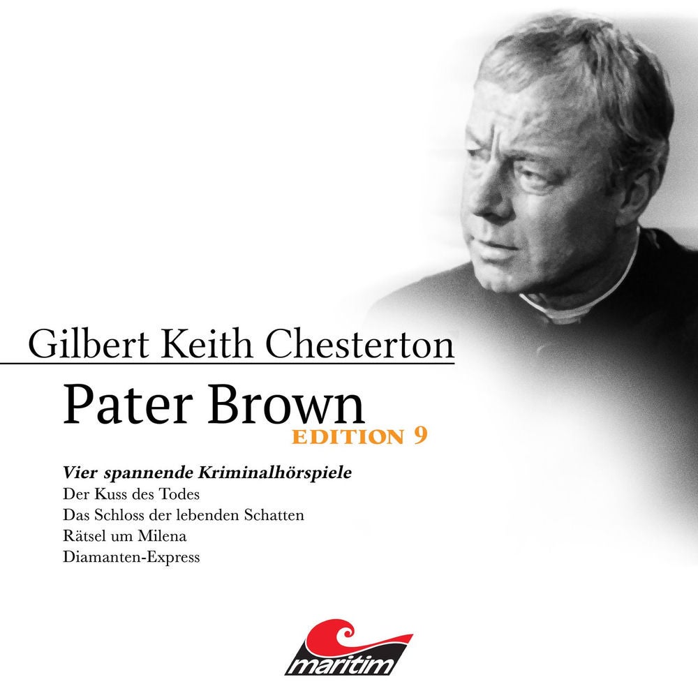 Edition 9: Vier Spannende Kriminalhörspiele - "Pater Brown"