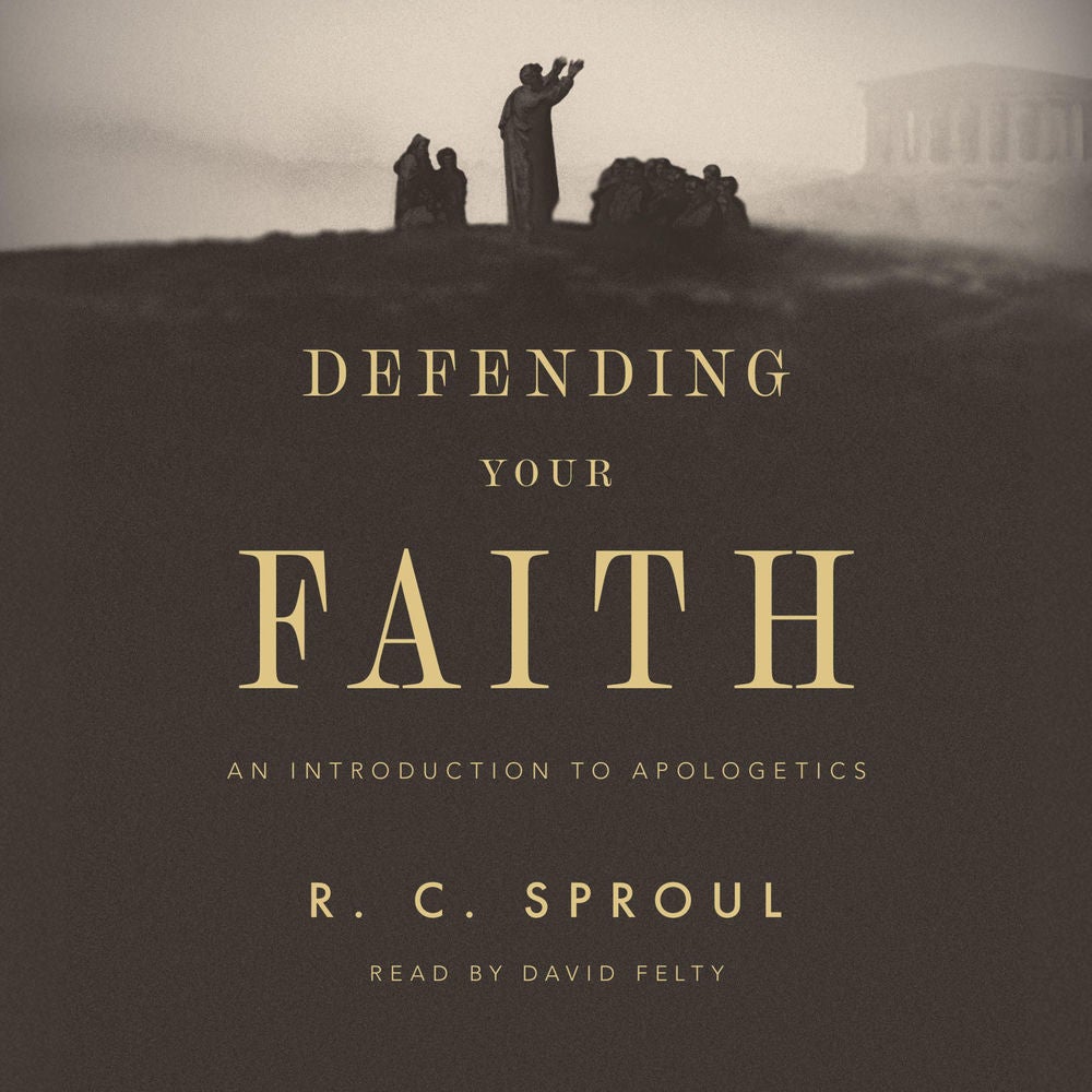 Defending Your Faith