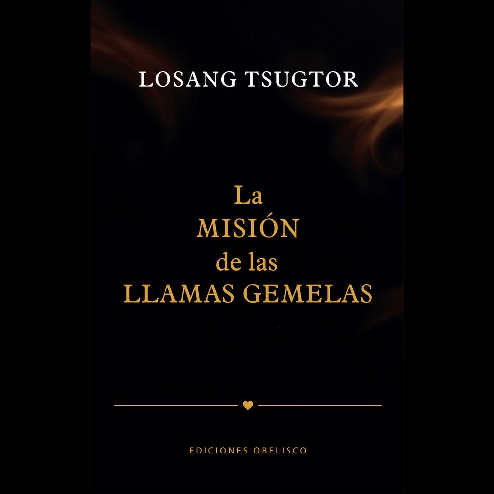 La misión de las llamas gemelas