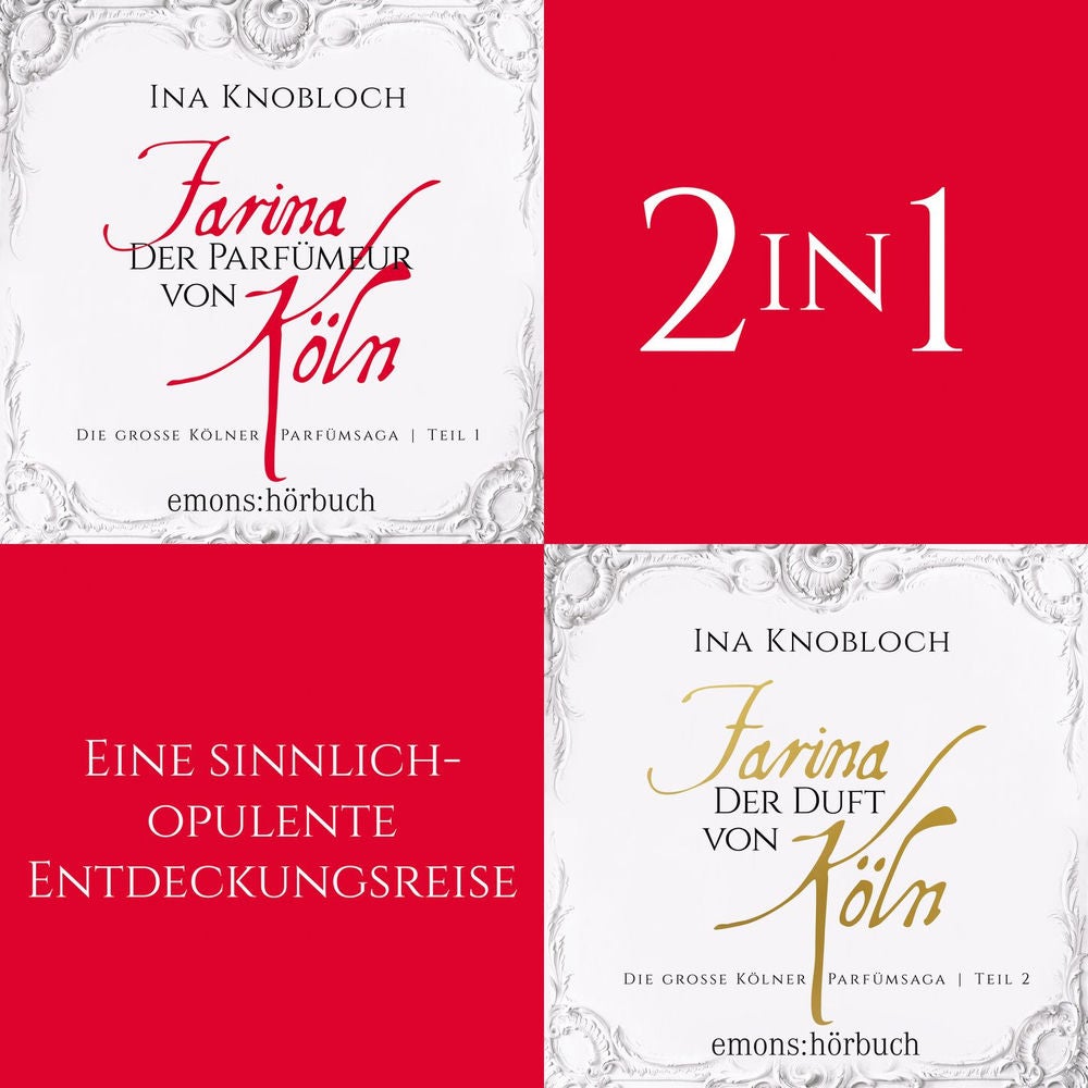 Die große Kölner Parfümsaga (Band 1-2) - Die große Kölner Parfümsaga
