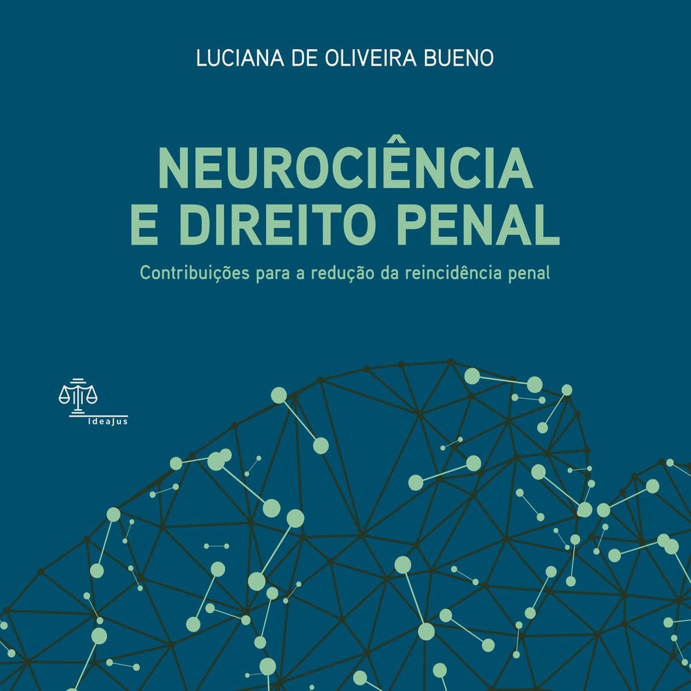 Neurociência e Direito Penal