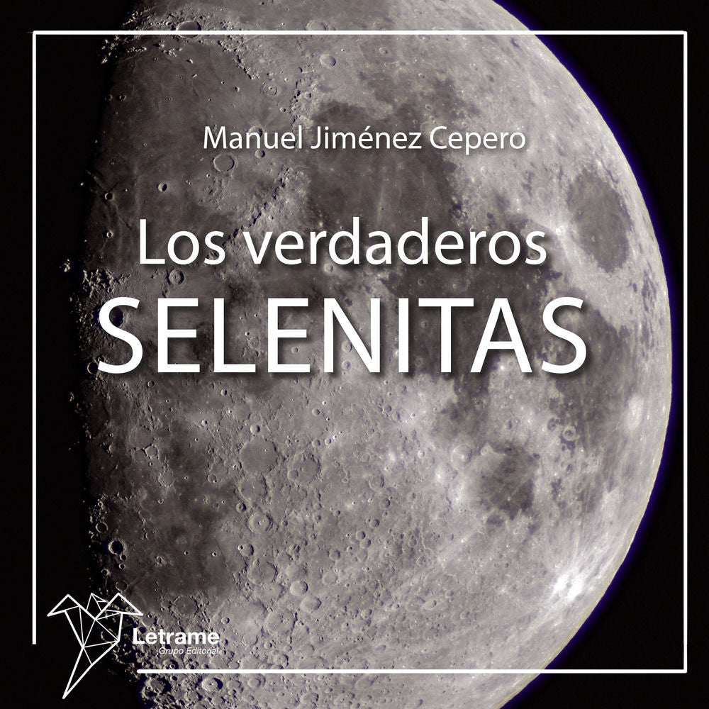 Los verdaderos selenitas