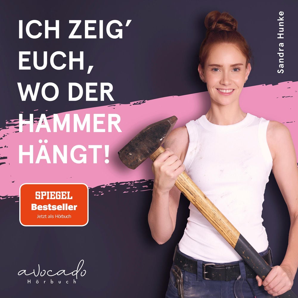 Ich zeig' euch, wo der Hammer hängt!