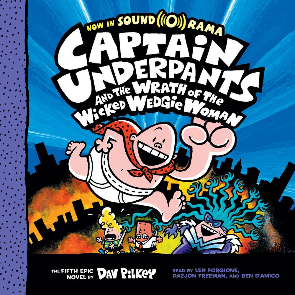 Captain Underpants and the Wrath of the Wicked Wedgie Woman - Captain Underpants 5