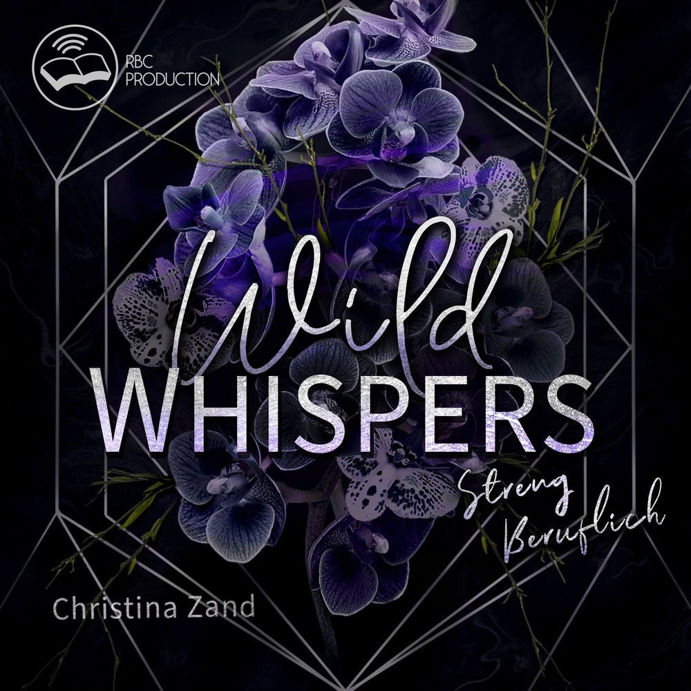 Wild Whispers: Streng beruflich