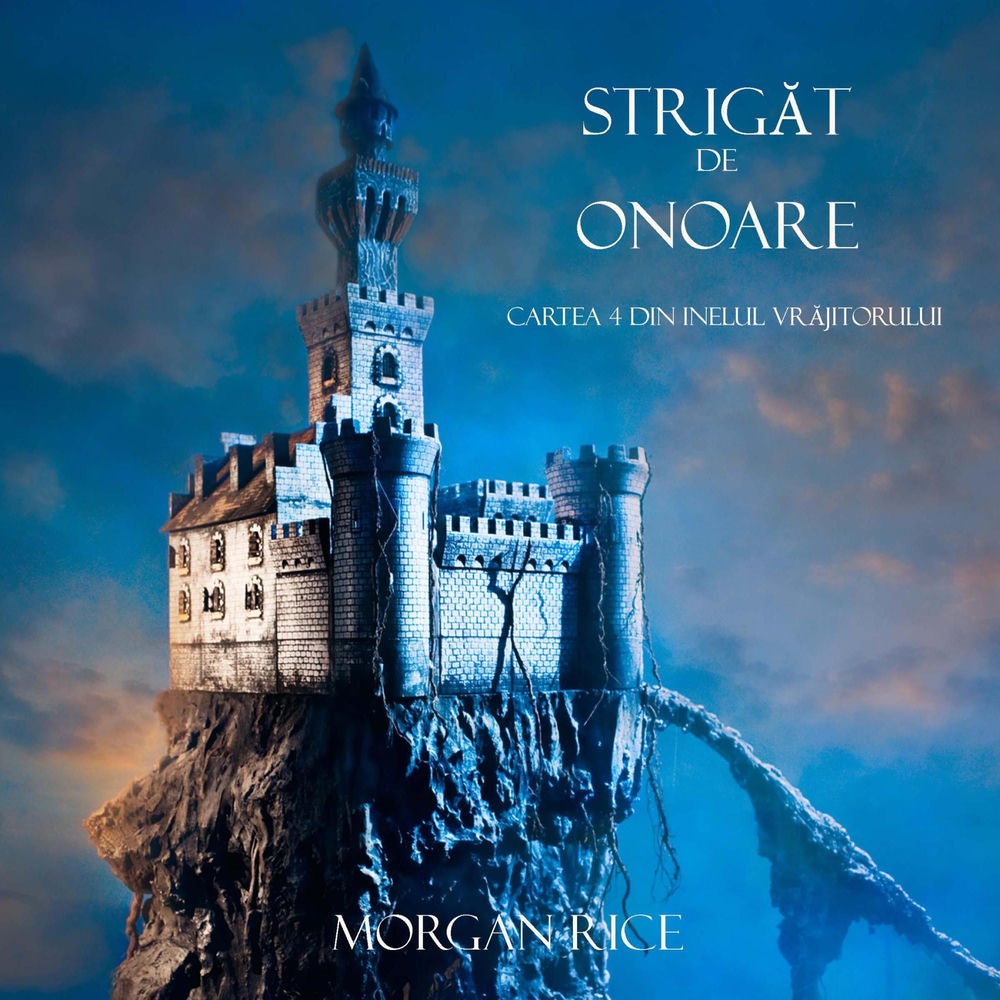 Strigăt De Onoare (Cartea 4 Din Inelul Vrăjitorului)