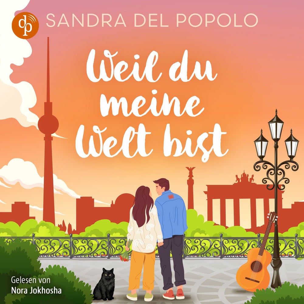 Weil du meine Welt bist | Ein Feelgood Romance Hörbuch - Ein Liebesroman über große Gefühle und den Klang der Liebe