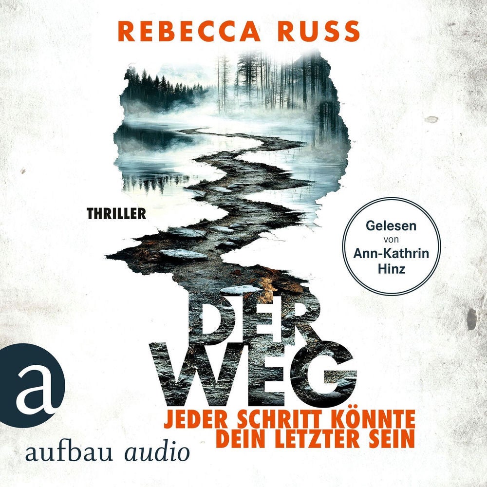 Der Weg - Jeder Schritt könnte dein letzter sein - Thriller