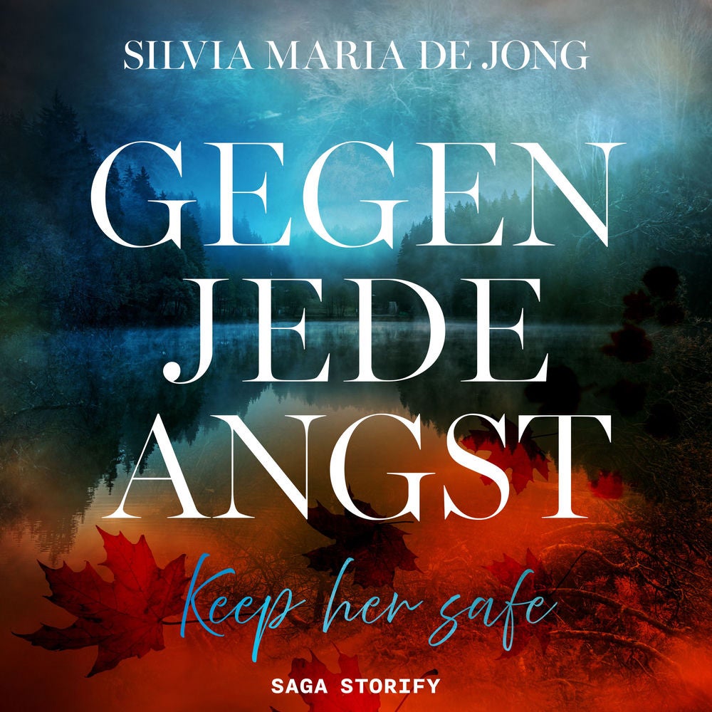 Gegen jede Angst: Keep her safe
