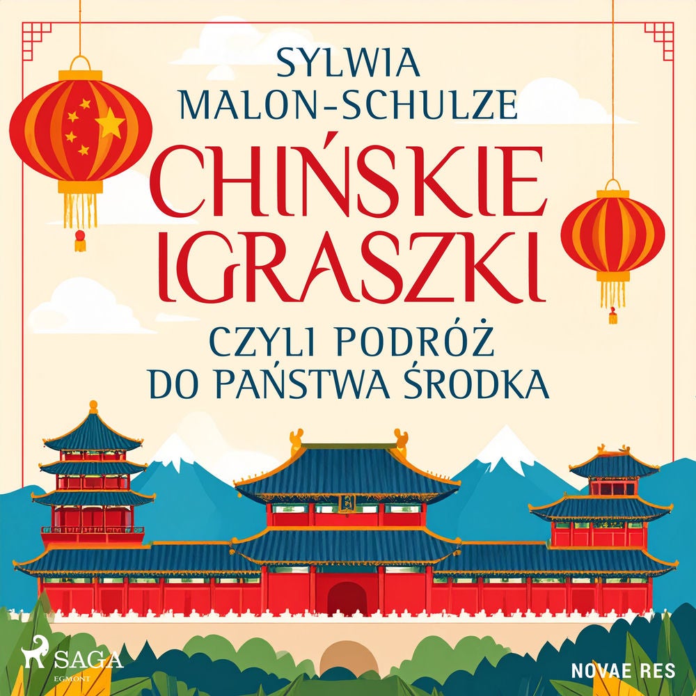 Chińskie igraszki, czyli podróż do Państwa Środka