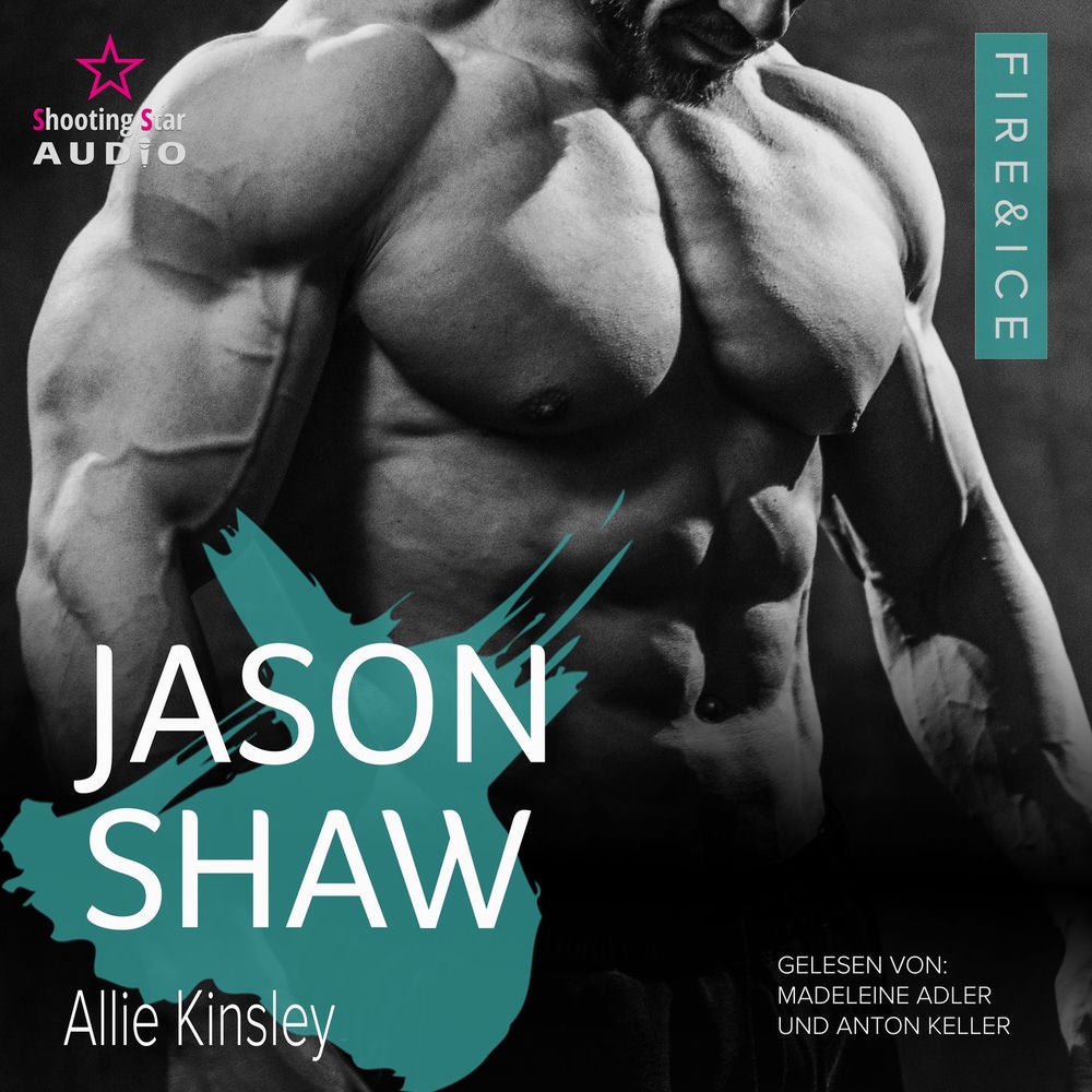 Jason Shaw - Fire&Ice, Band 18