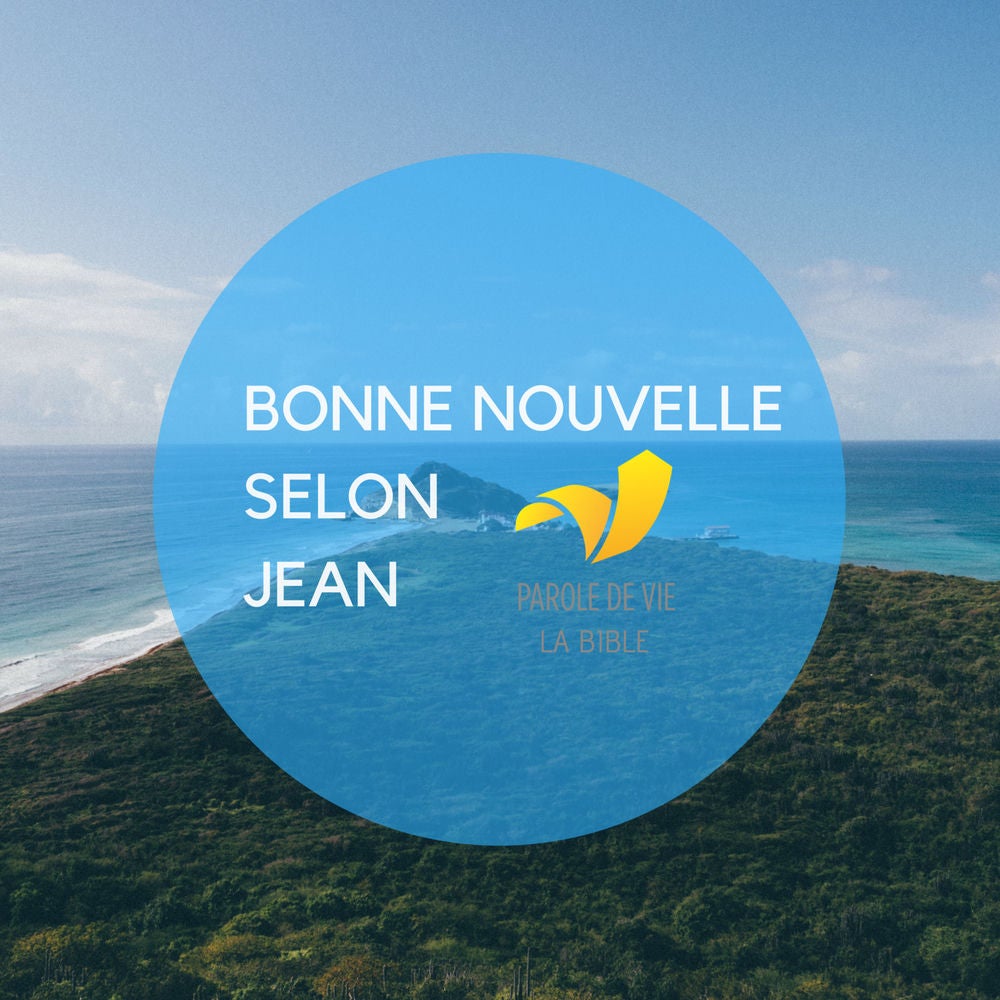 Bonne nouvelle selon Jean