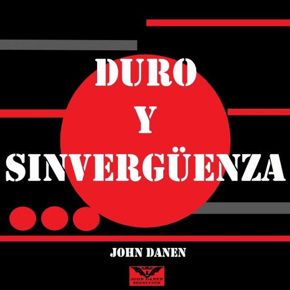 Duro y Sinvergüenza