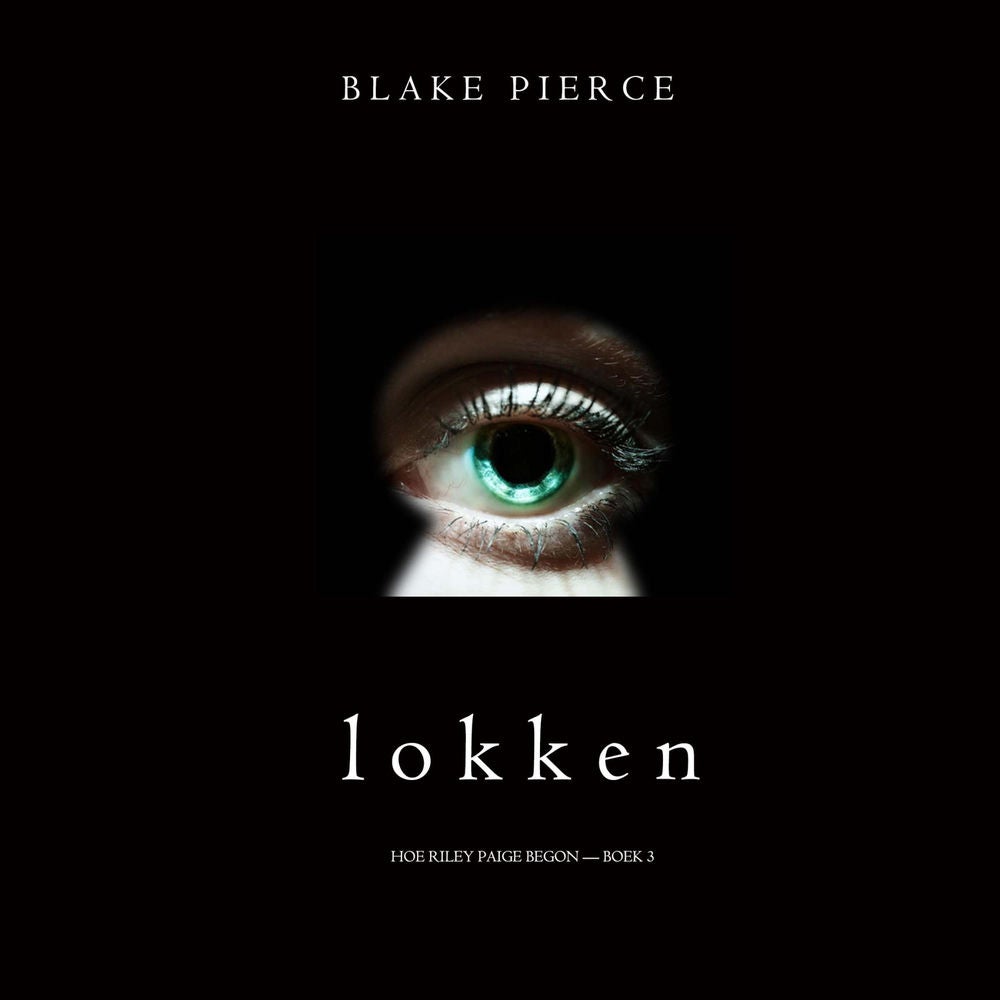 Lokken (Hoe Riley Paige begon — Boek 3)