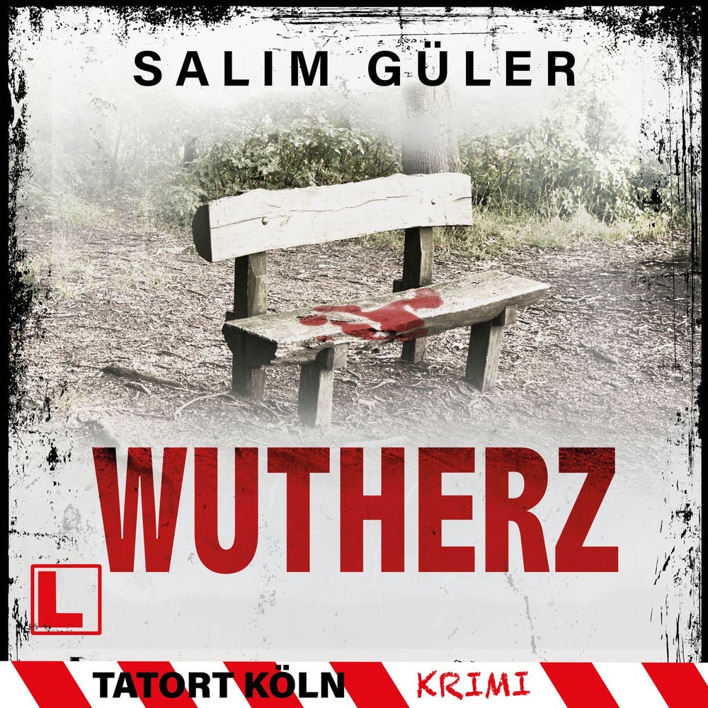 Wutherz - Tatort Köln, Band 25