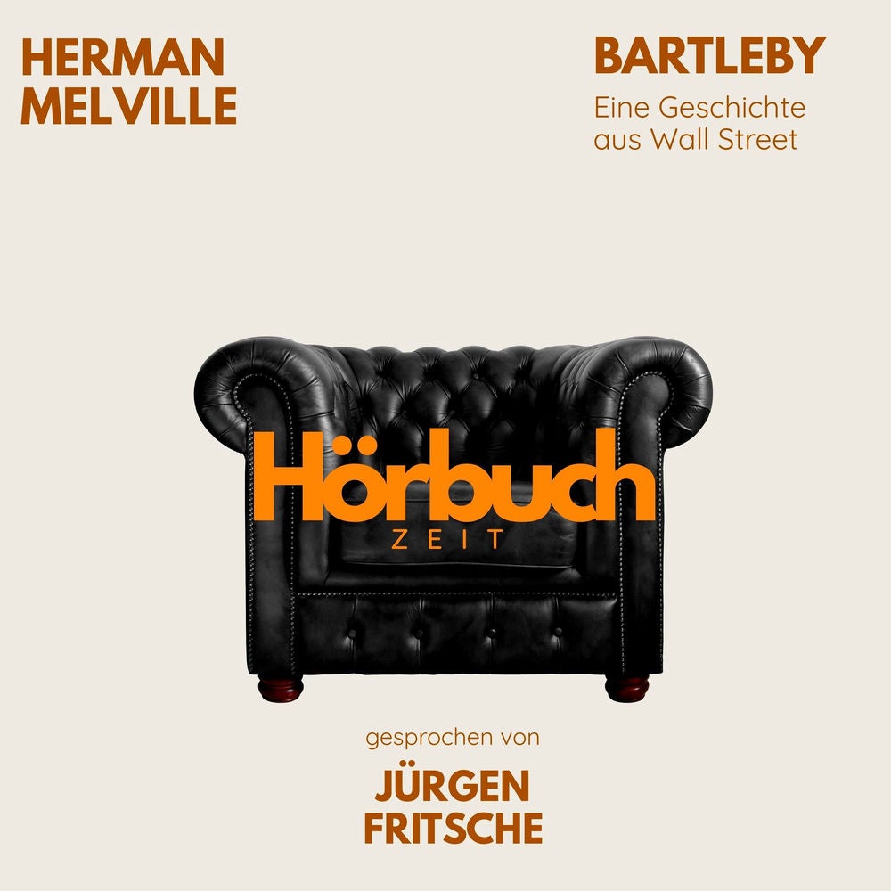 Herman Melville: Bartleby