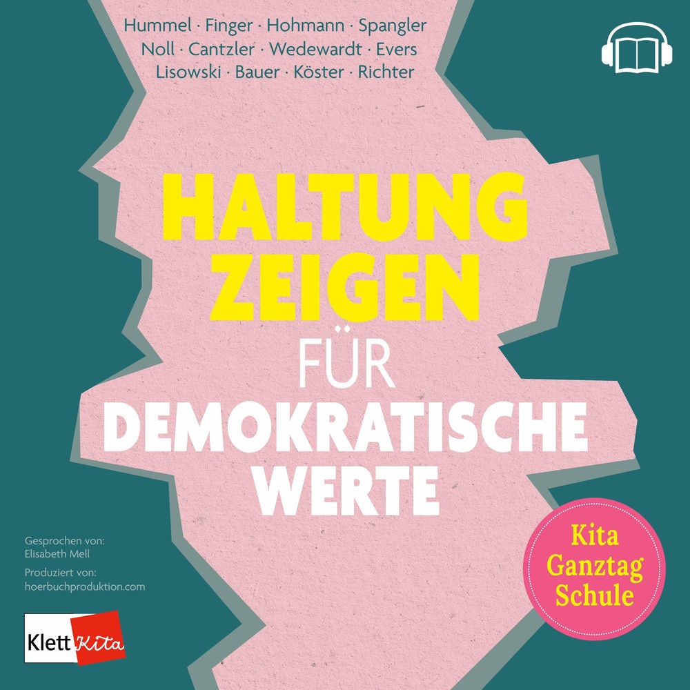 Haltung zeigen für demokratische Werte in Kita, Ganztag und Schule