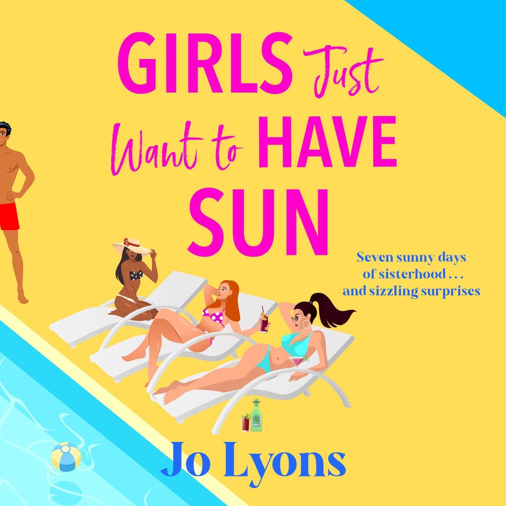 Girls Just Want to Have Sun - The Girls series