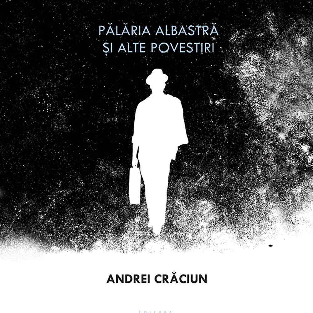 Pălaria albastră și alte povestiri