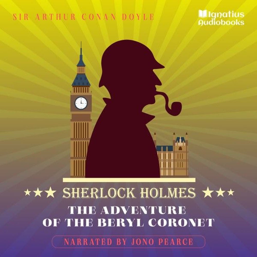 The Adventure of the Beryl Coronet