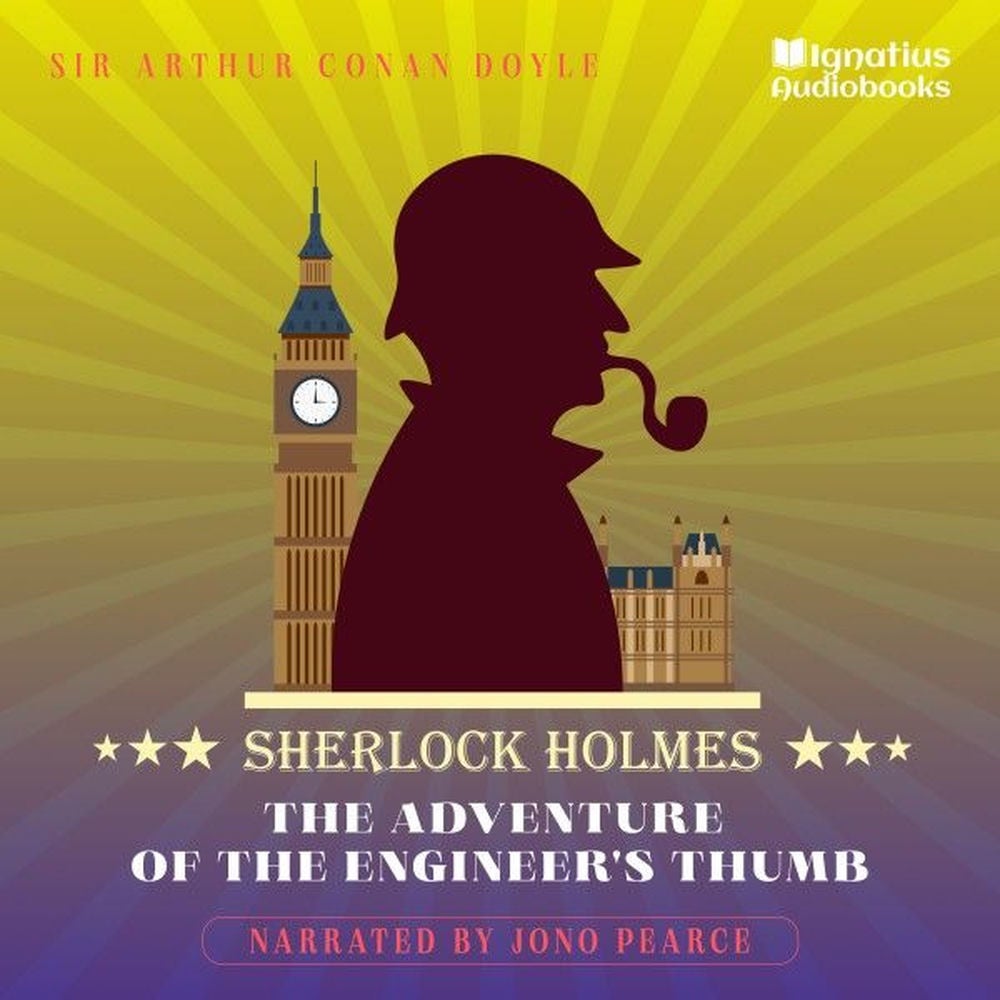 The Adventure of the Engineer's Thumb