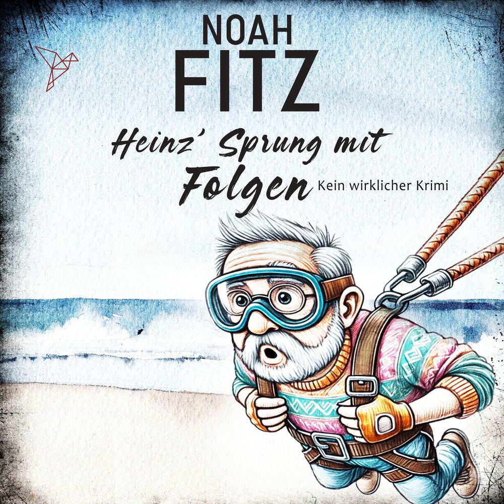 Heinz' Sprung mit Folgen - Kein wirklicher Krimi
