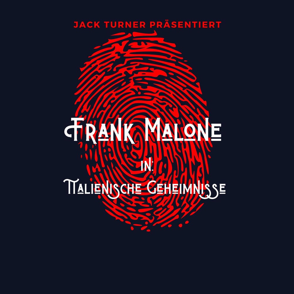Frank Malone, Folge 2: Italienische Geheimnisse