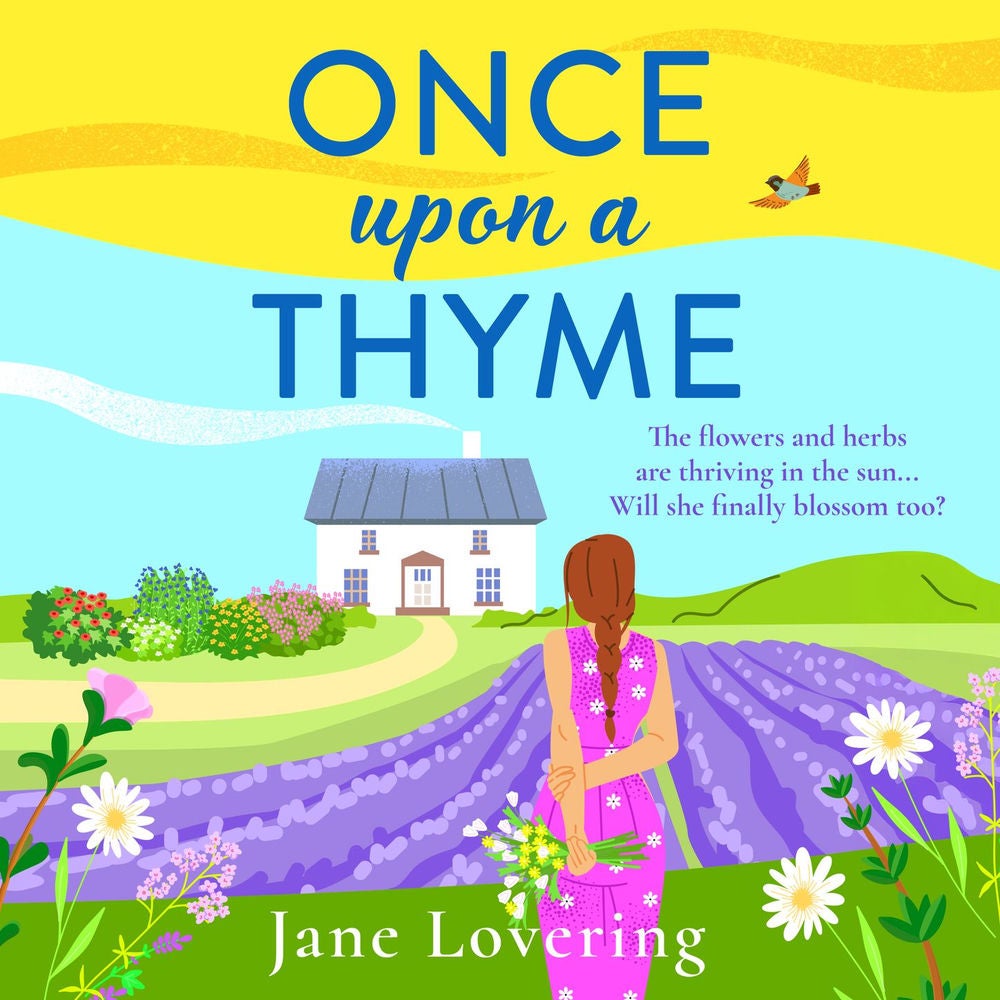 Once Upon a Thyme - A BRAND NEW uplifting novel about fresh starts and finding love from Jane Lovering