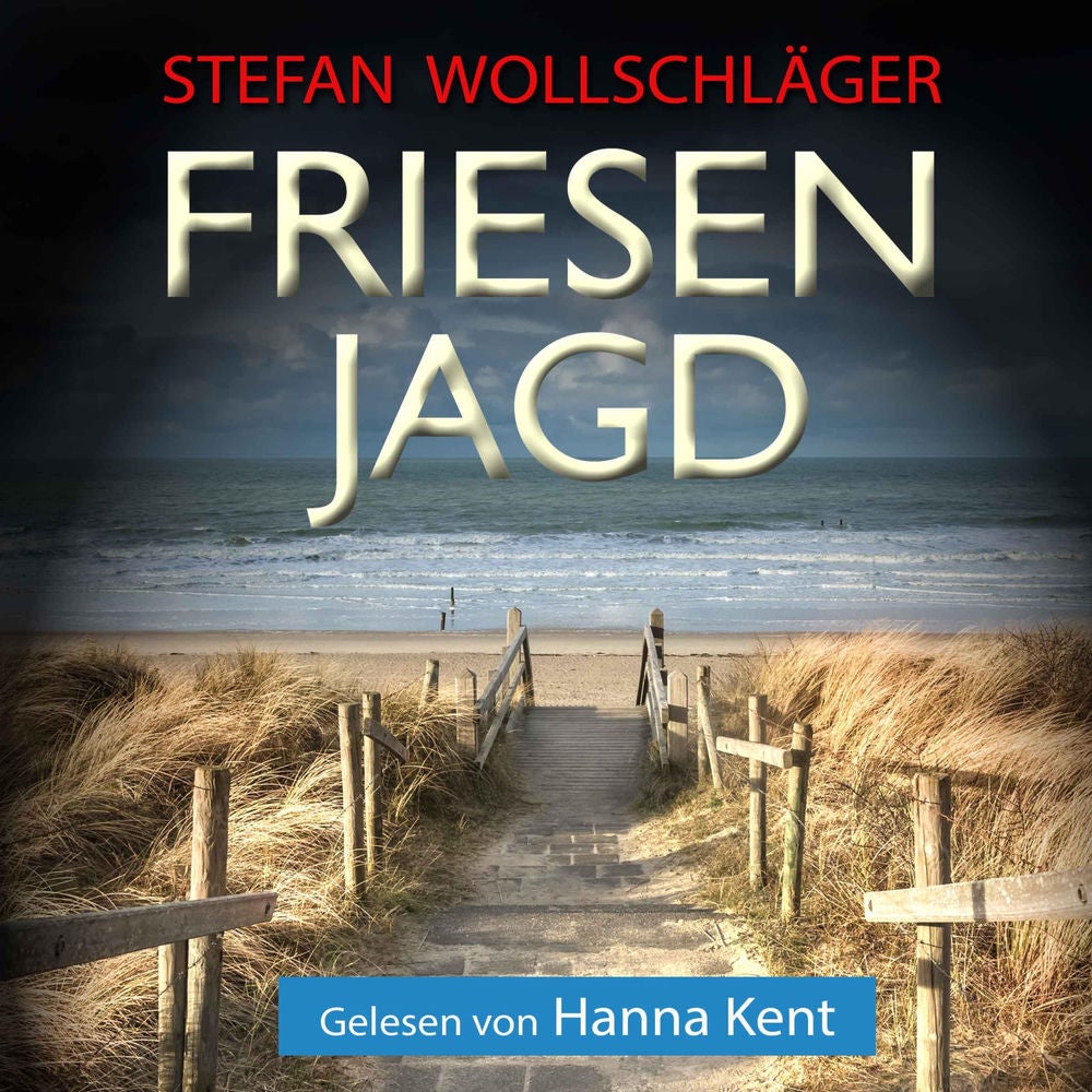 Friesenjagd: Ostfriesen-Krimi