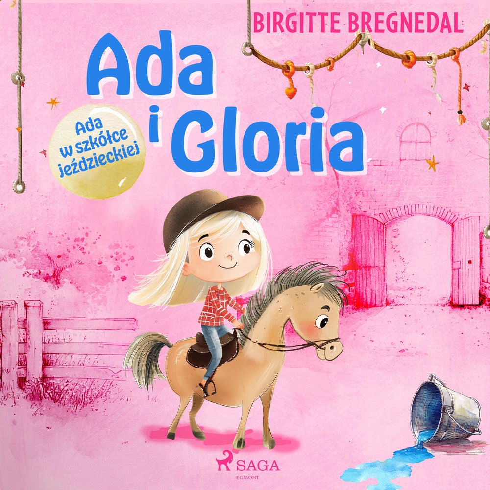 Ada i Gloria 3: Ada w szkółce jeździeckiej