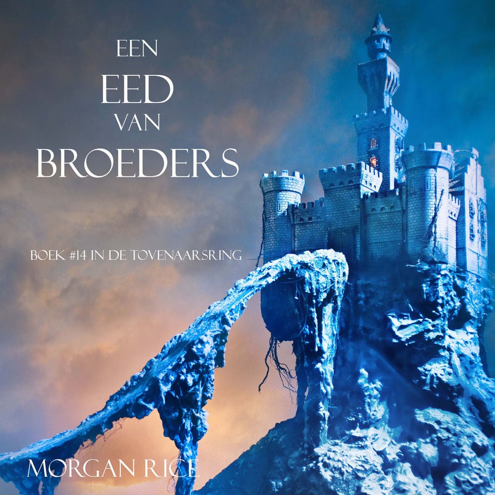 Een Eed Van Broeders (Boek #14 In De Tovenaarsring)