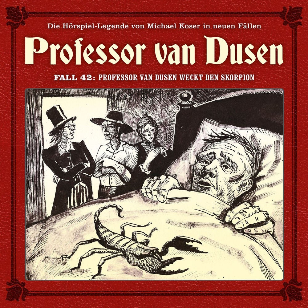 Die neuen Fälle, Fall 42: Professor van Dusen weckt den Skorpion
