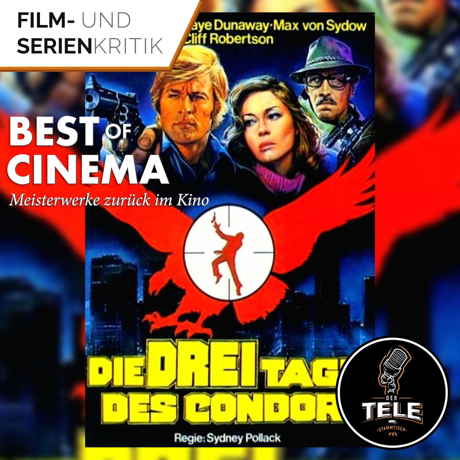 Best of Cinema | Die Drei Tage des Condor (am 05.05. zurück im Kino)