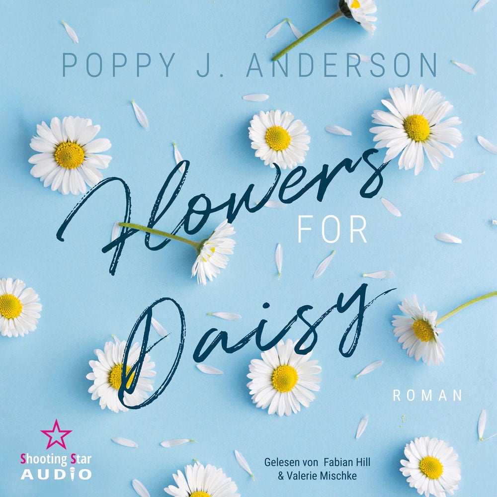 Flowers for Daisy - Blütenküsse in Notting Hill, Band 2