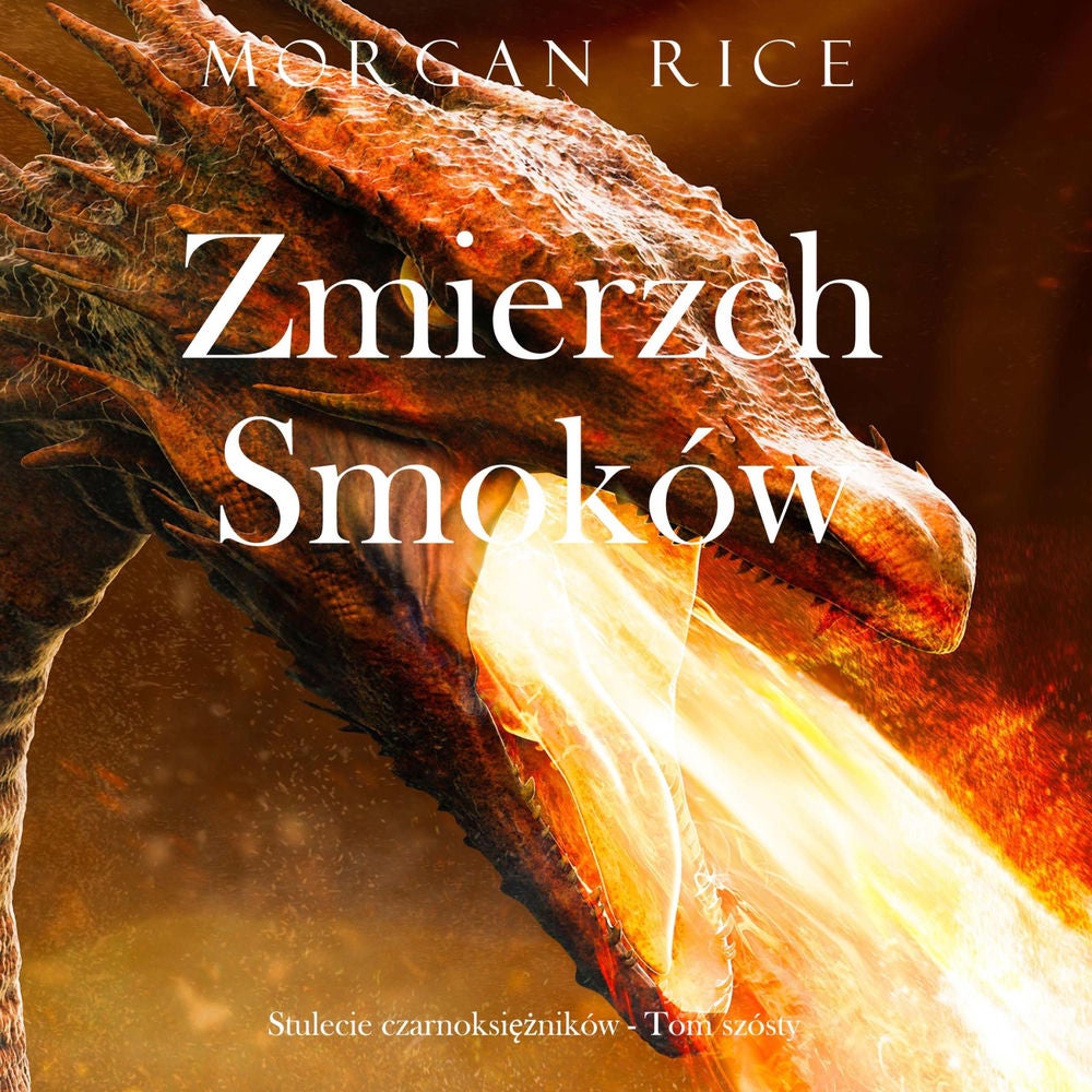 Zmierzch smoków (Stulecie czarnoksiężników - Tom szósty)