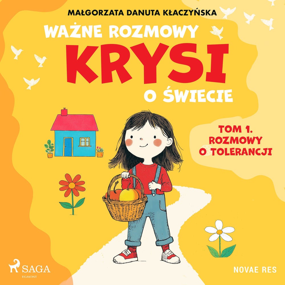 Ważne rozmowy Krysi o świecie. Tom 1. Rozmowy o tolerancji