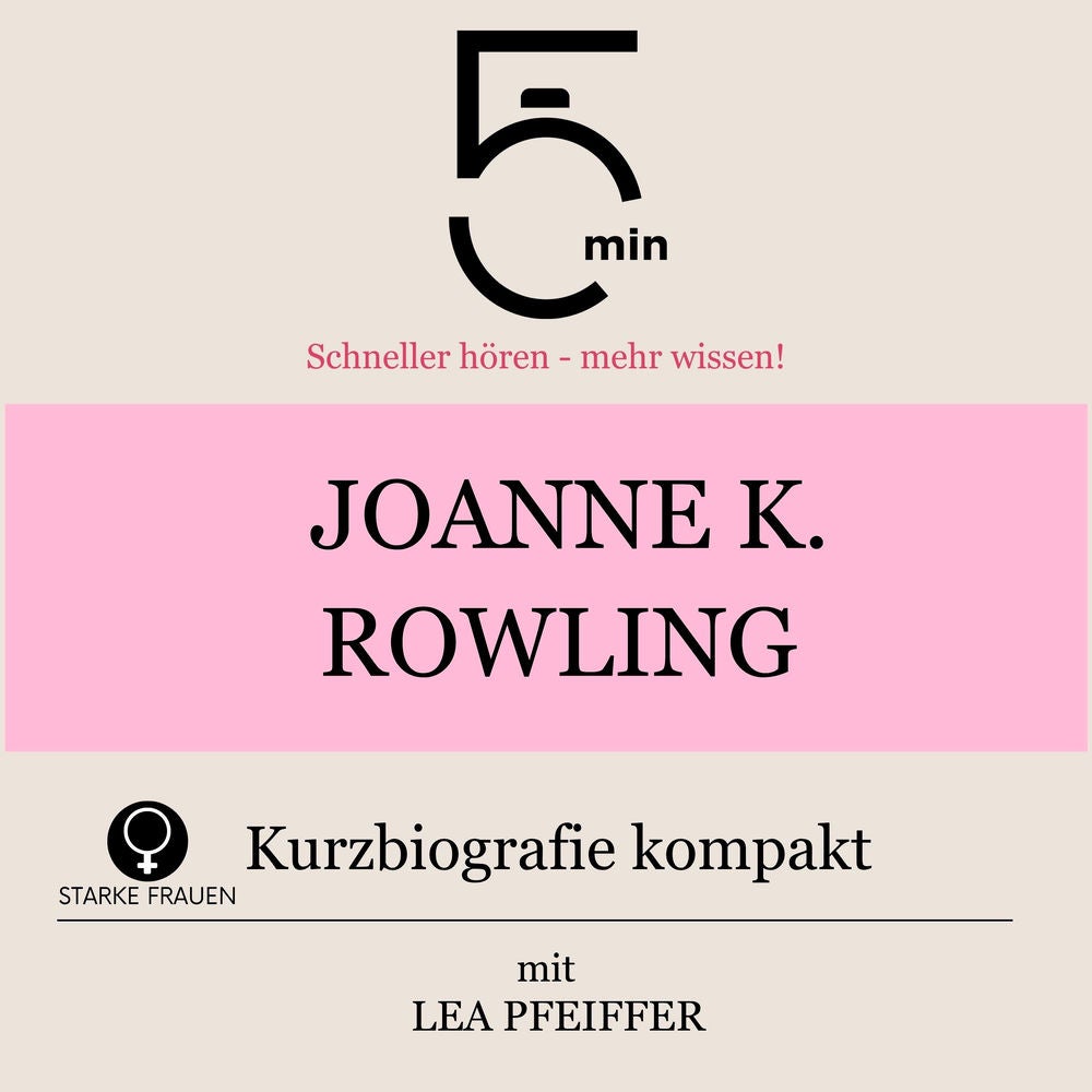 Joanne K. Rowling: Kurzbiografie kompakt