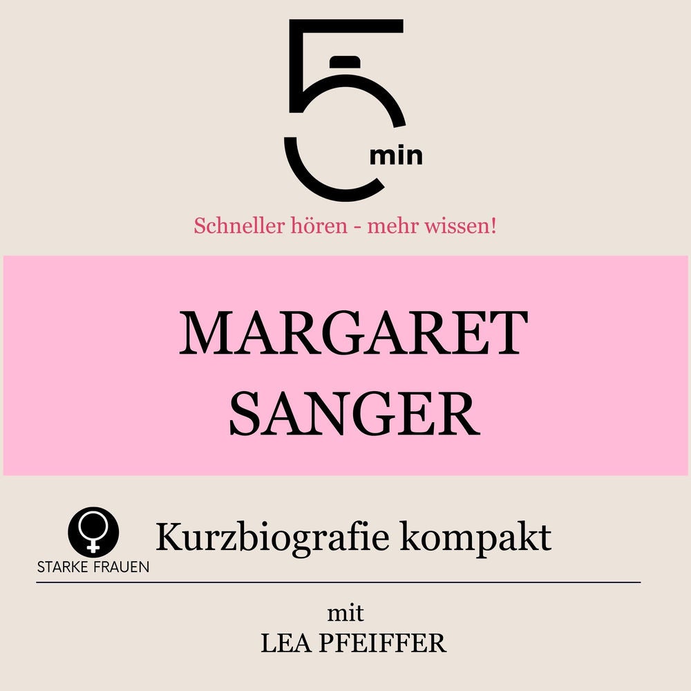 Margaret Sanger: Kurzbiografie kompakt