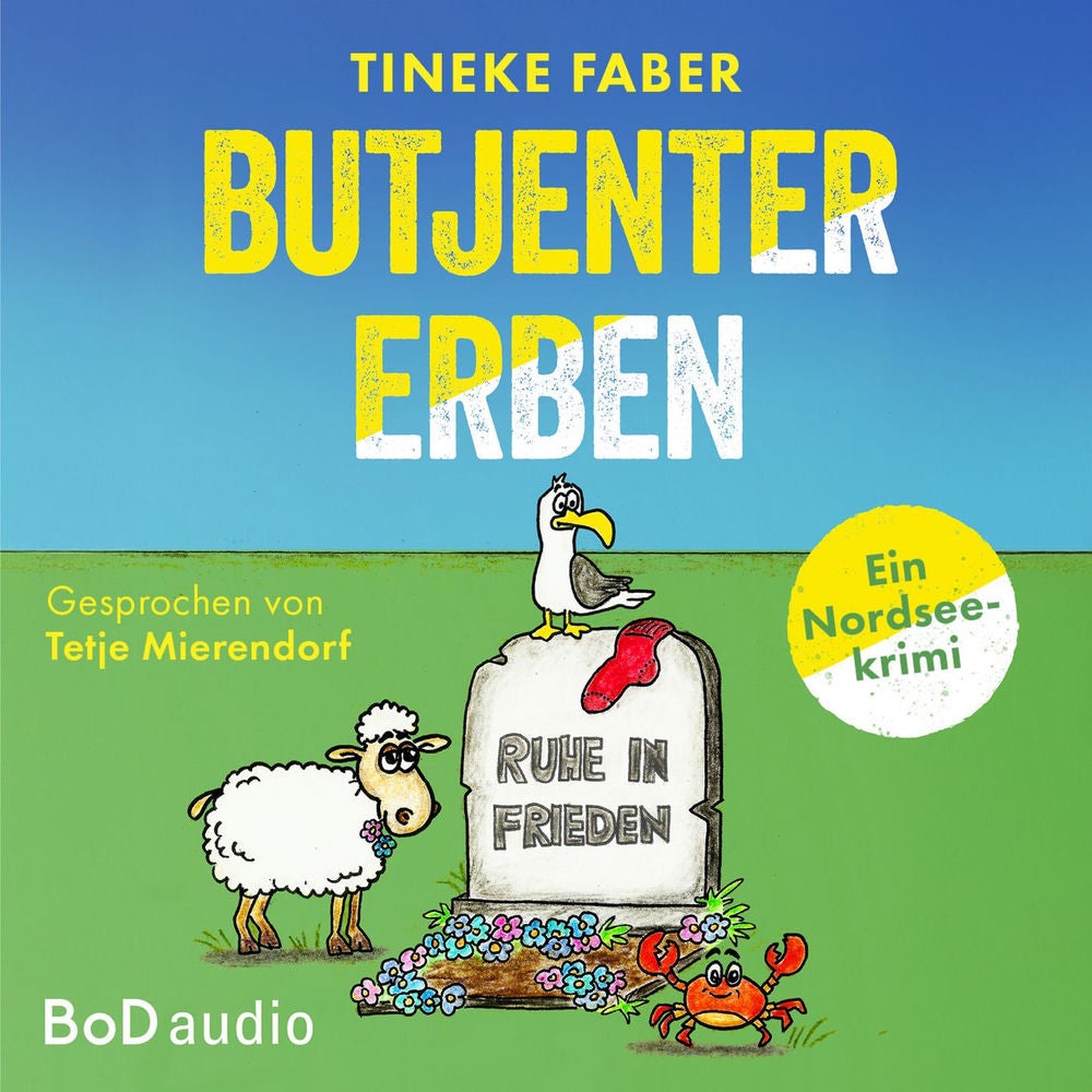 Butjenter Erben - Ein Nordseekrimi
