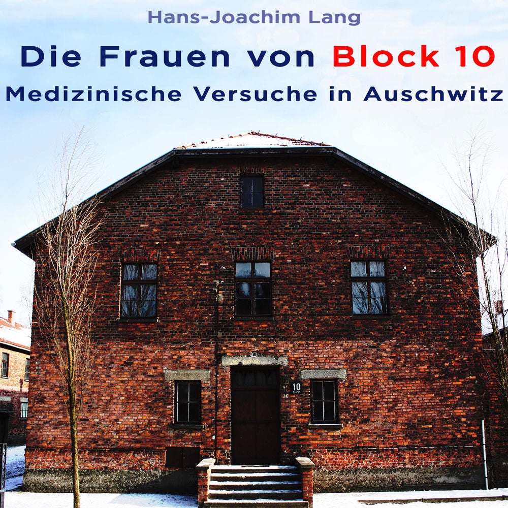 Die Frauen von Block 10