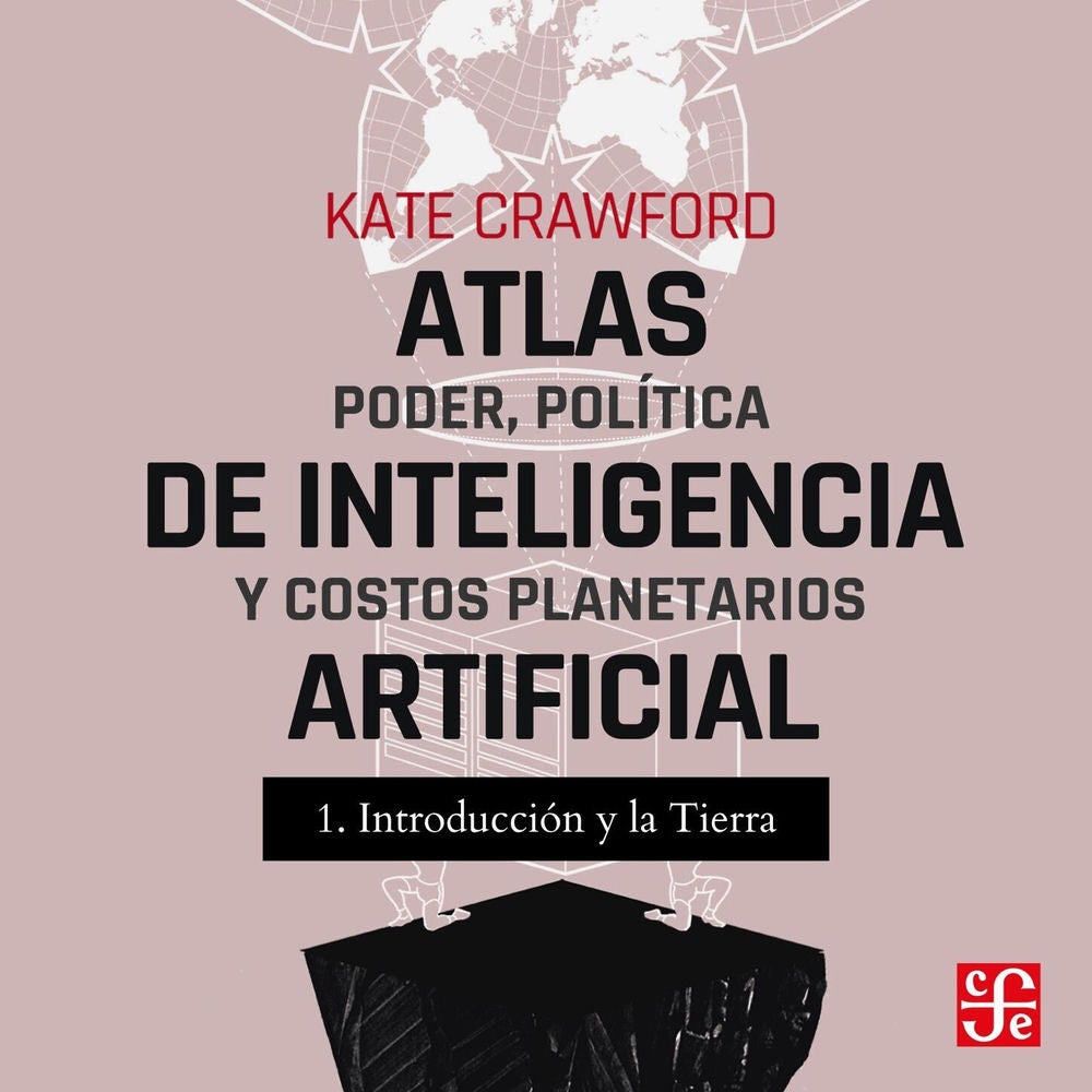 Introducción y La tierra - Atlas de inteligencia artificial, Parte 1