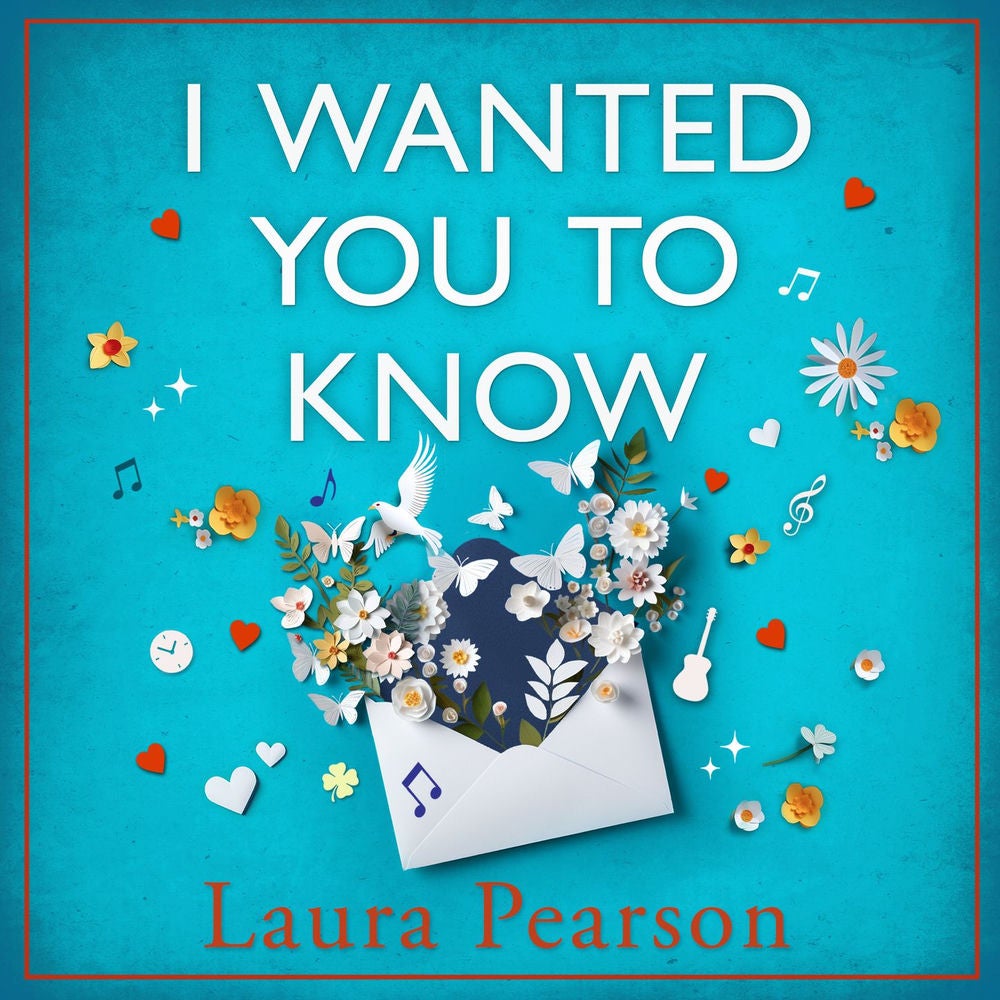 I Wanted You To Know - The utterly beautiful, heartbreaking book club pick from NUMBER ONE BESTSELLER Laura Pearson